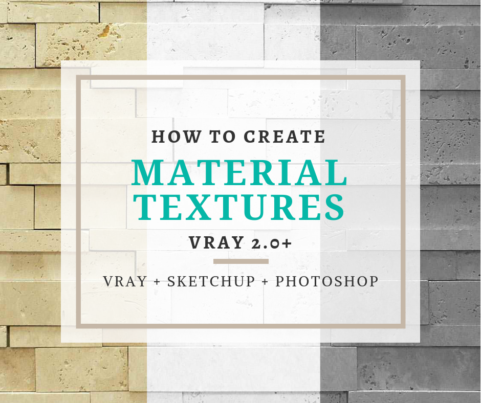 How to Create Your Own Materials For VRay 2.0+