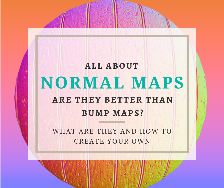 All About Normal Maps